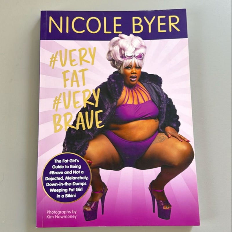#veryfat #verybrave