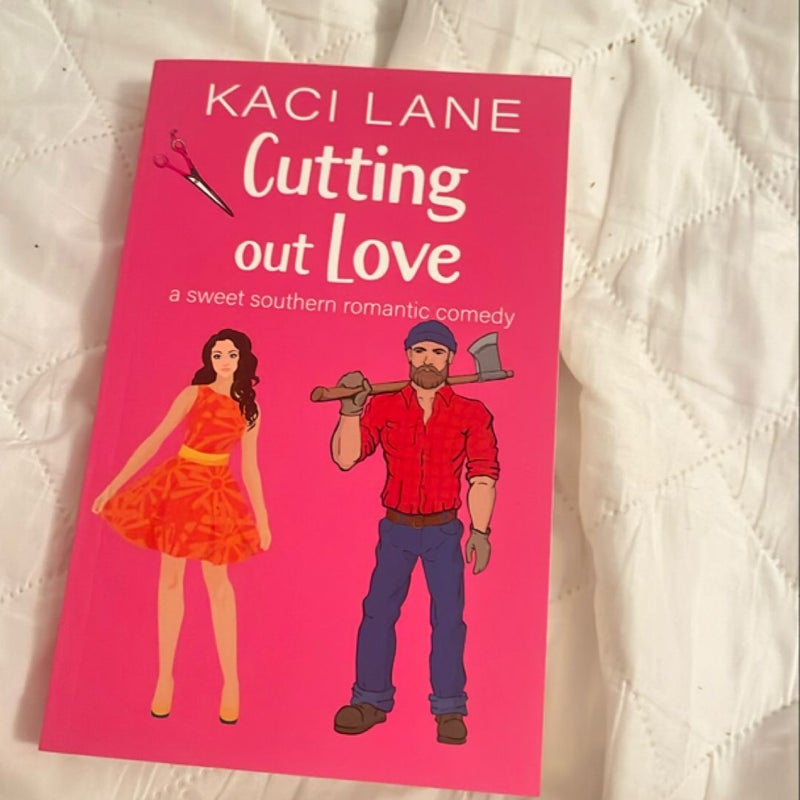Cutting Out Love