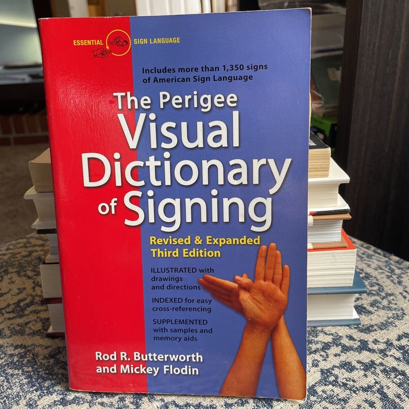The Perigee Visual Dictionary of Signing