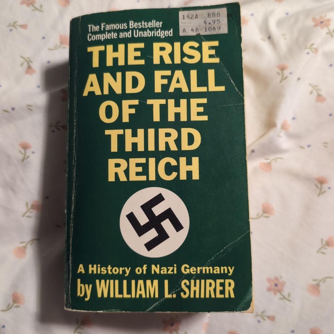 The Rise and Fall of the Third Reich