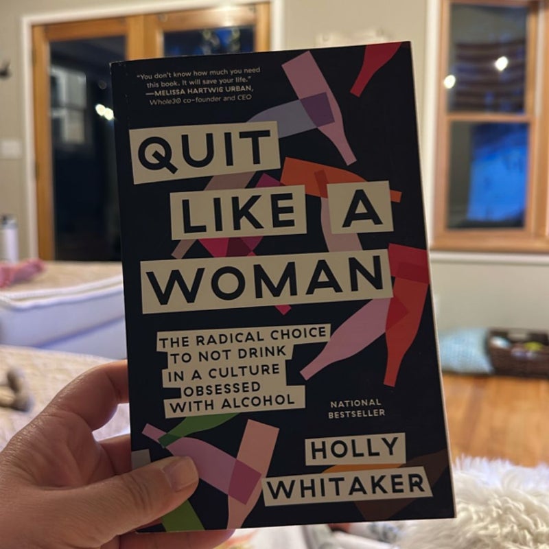 Quit Like a Woman