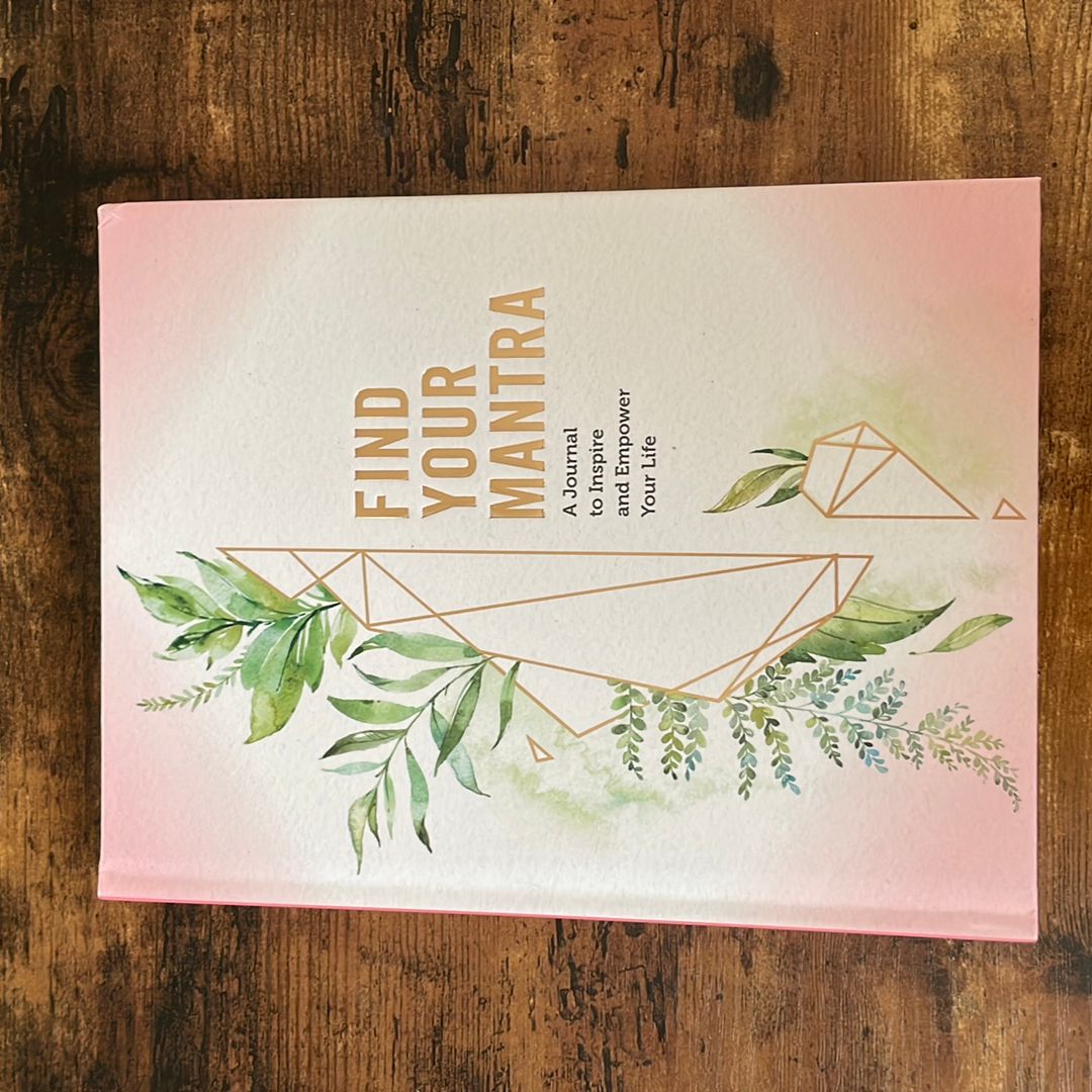 Find Your Mantra Journal