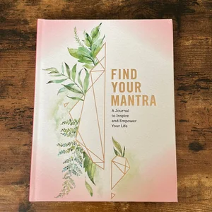 Find Your Mantra Journal