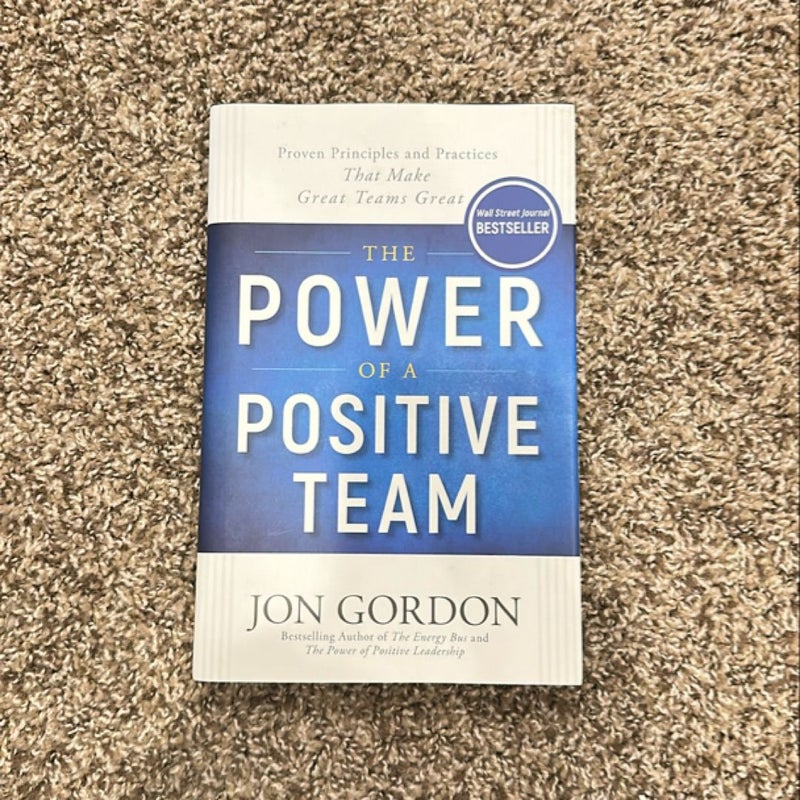 The Power of a Positive Team