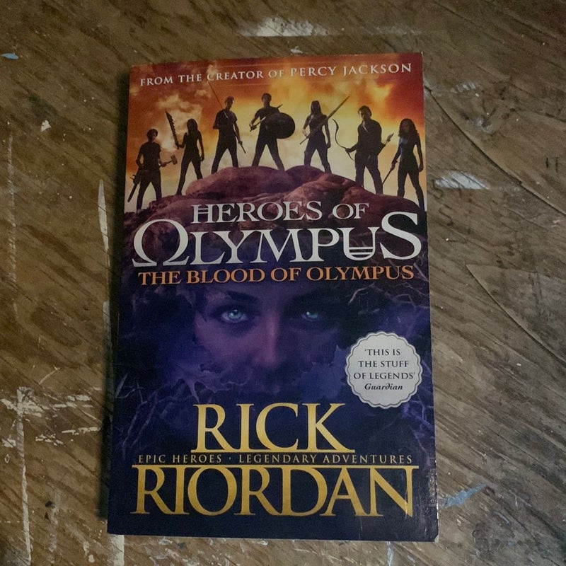 Heroes of Olympus: the blood of Olympus 
