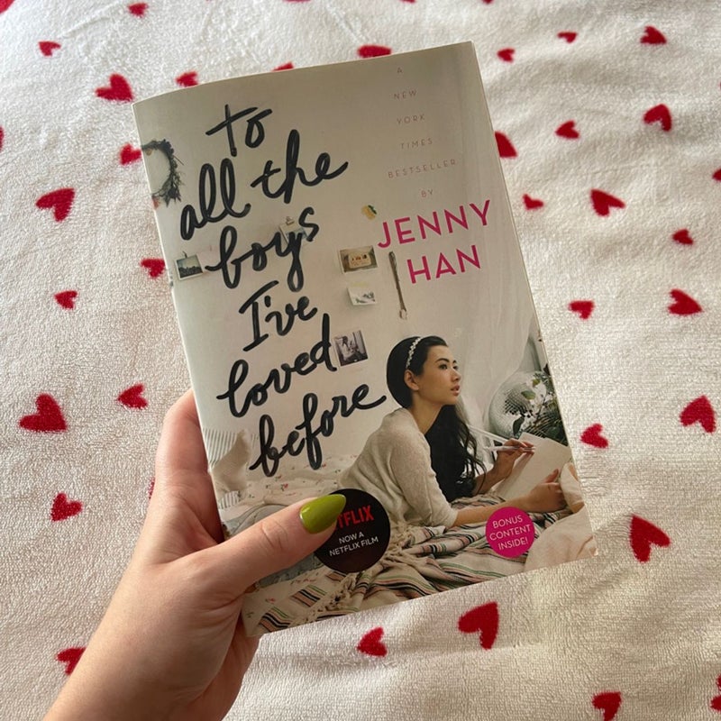 To All the Boys I've Loved Before