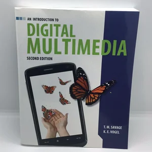 An Introduction to Digital Multimedia