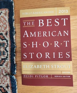 The Best American Short Stories 2013