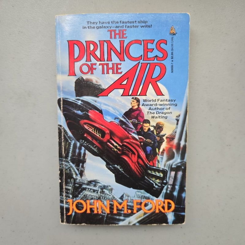 The Princes of the Air