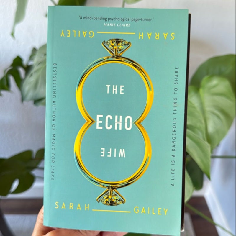 The Echo Wife