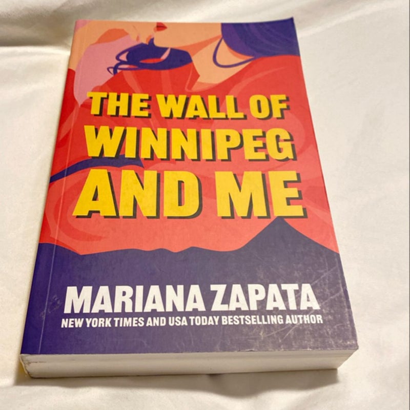 The Wall of Winnipeg and Me