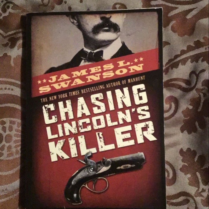 Chasing Lincoln's Killer