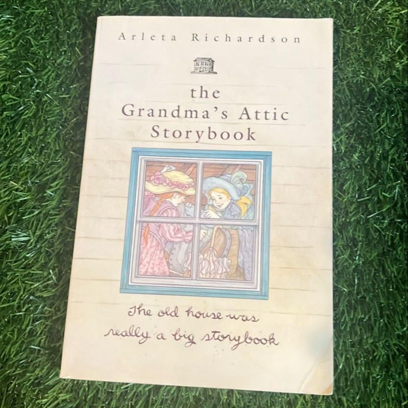 The Grandma's Attic Storybook