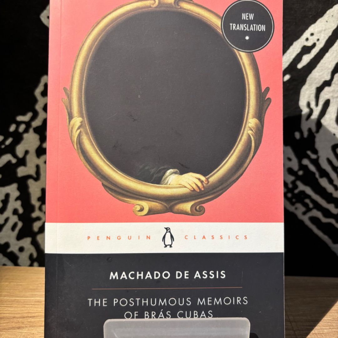 The Posthumous Memoirs of Brás Cubas