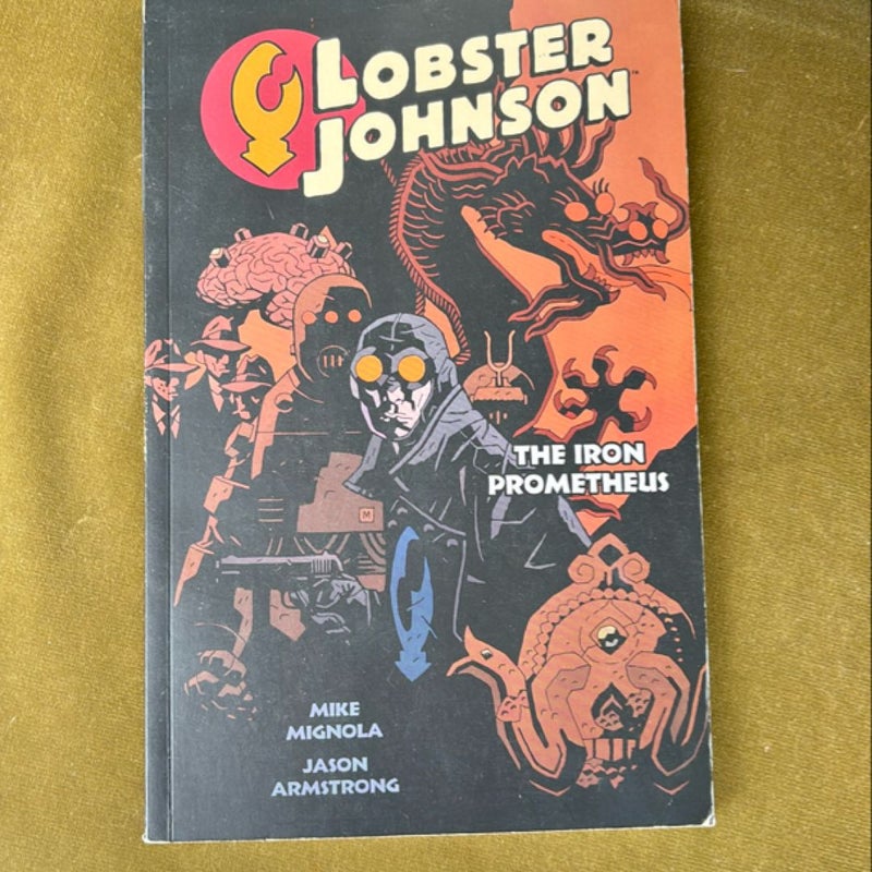 Lobster Johnson Volume 1: the Iron Prometheus