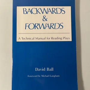 Backwards and Forwards