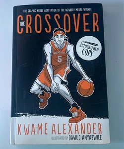 The Crossover Graphic Novel Signed Edition