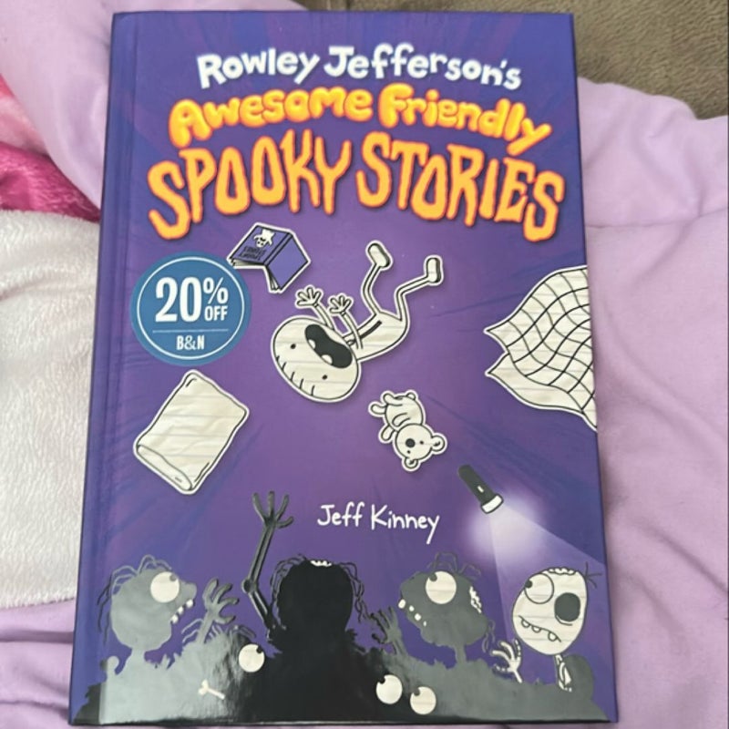 Rowley Jefferson's Awesome Friendly Spooky Stories