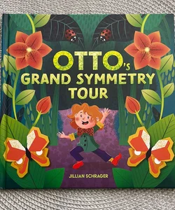 Otto's Grand Symmetry Tour
