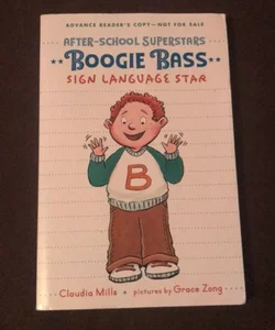 Boogie Bass, Sign Language Star