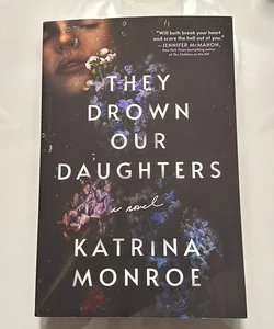 They Drown Our Daughters