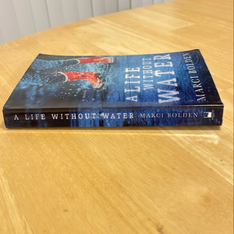 A Life Without Water