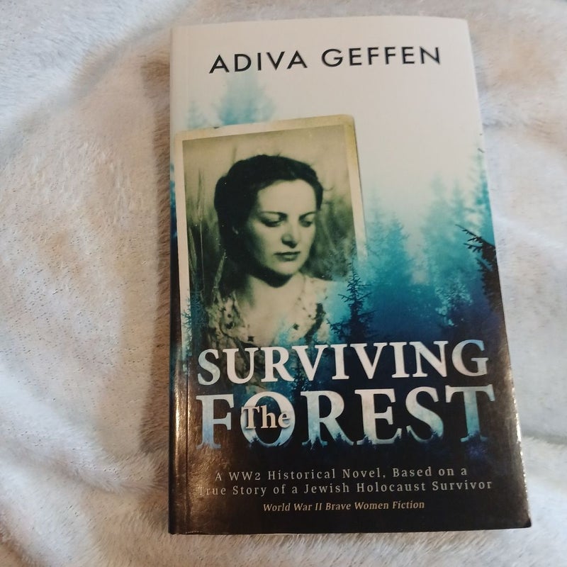 Surviving the Forest