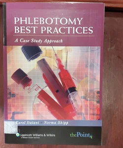 Phlebotomy Best Practices
