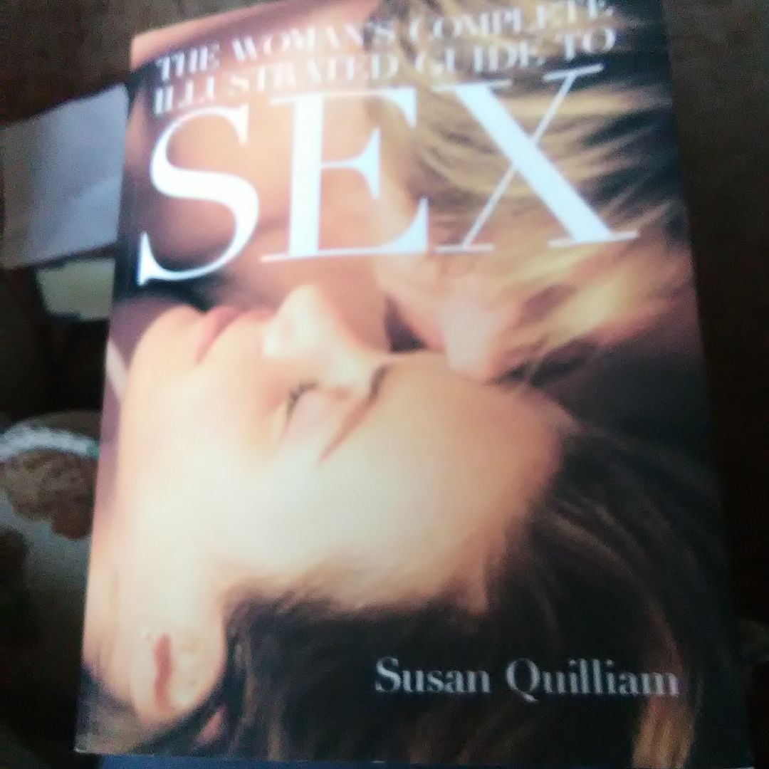 A Woman's Complete Illustrated Guide to Sex