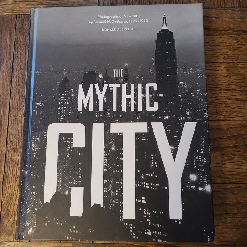 The Mythic City