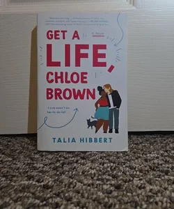 Get a Life, Chloe Brown