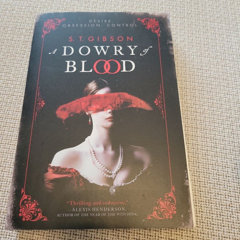 A Dowry of Blood