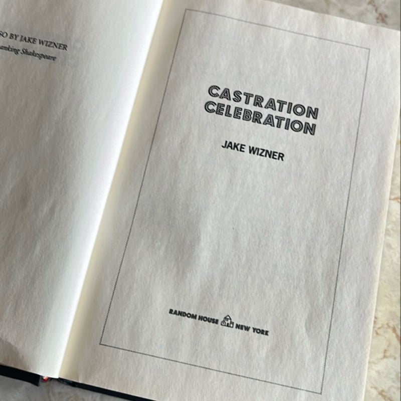 Castration Celebration