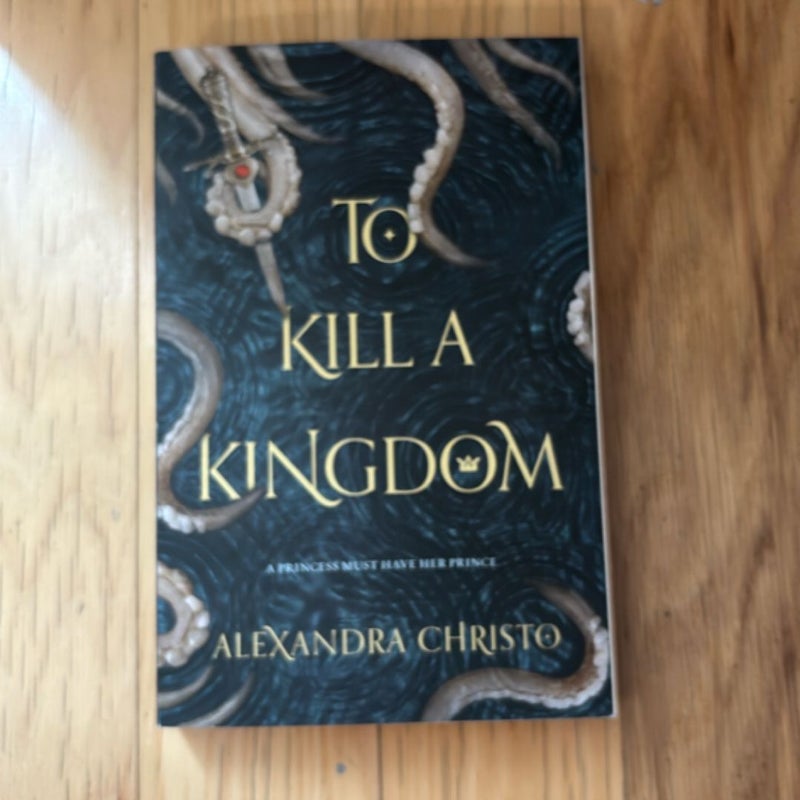 To Kill a Kingdom