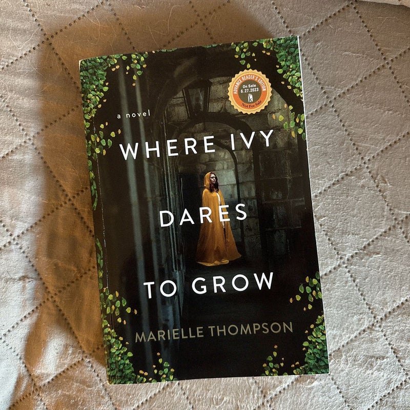 Where Ivy Dares to Grow