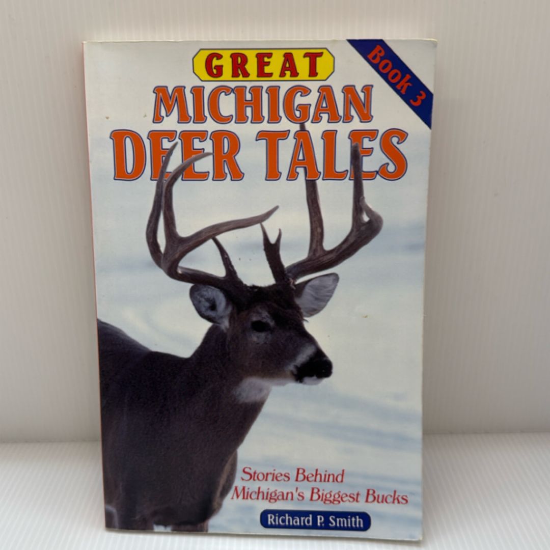 Great Michigan Deer Tales