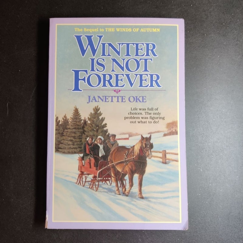 Winter Is Not Forever