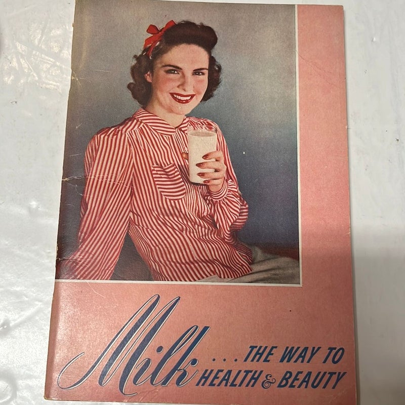 Vintage 1939 "Milk...The Way to Health & Beauty" Booklet J B Lyon Company 