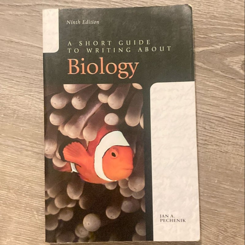 A Short Guide to Writing about Biology