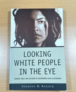 Looking White People in the Eye