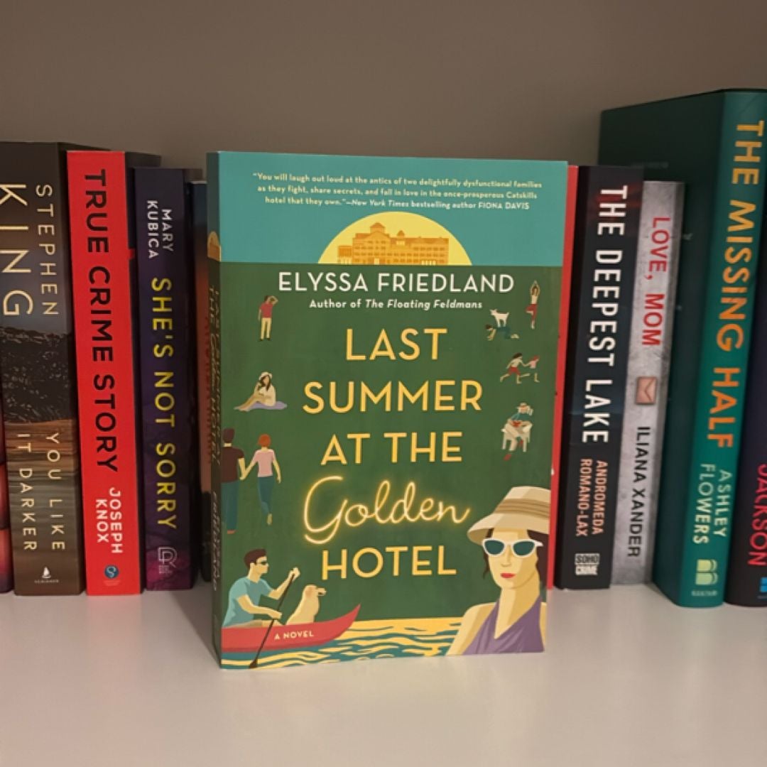 Last Summer at the Golden Hotel