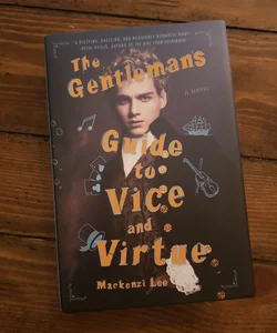 The Gentleman's Guide to Vice and Virtue (signed Owlcrate edition)