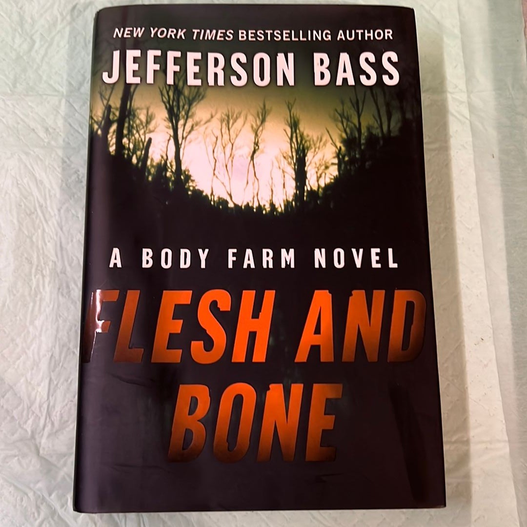 Flesh and Bone