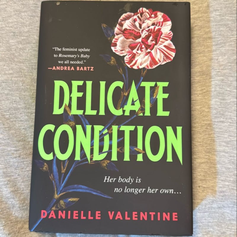 Delicate Condition