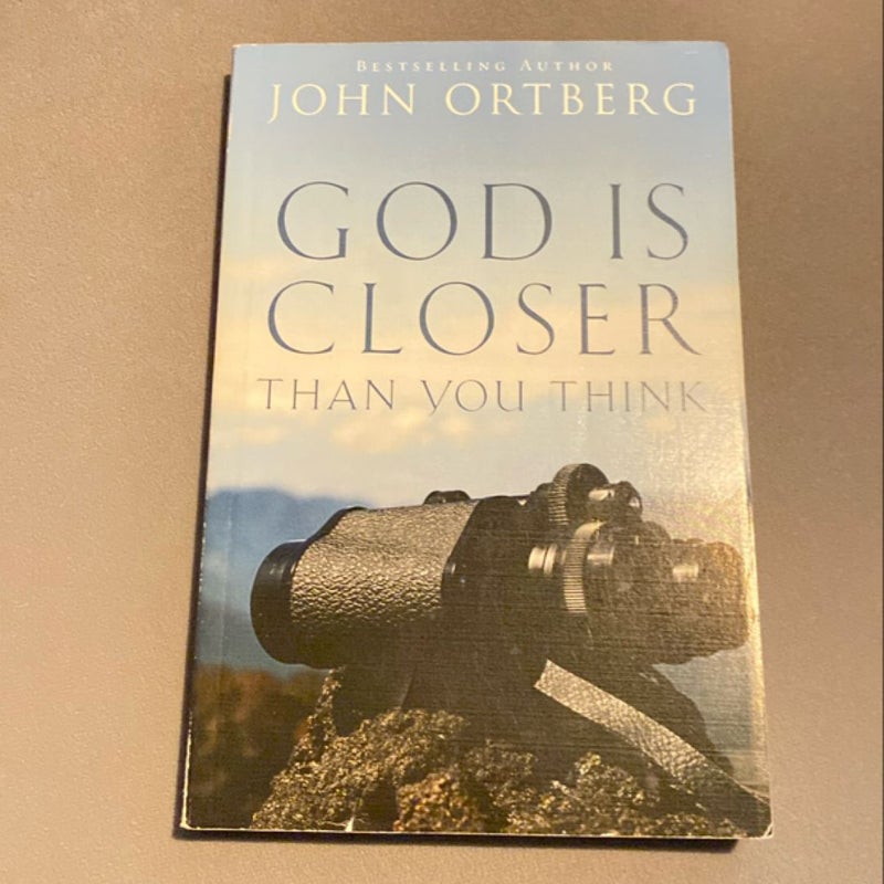 God Is Closer Than You Think