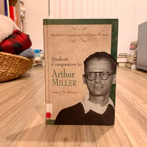 Student Companion to Arthur Miller