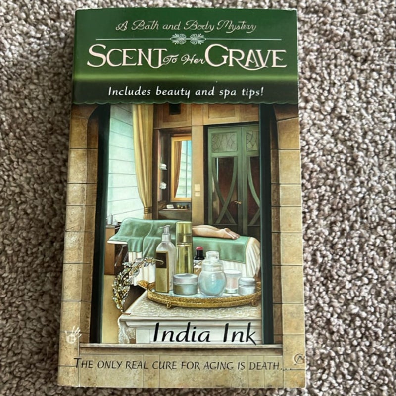 Scent to her grave