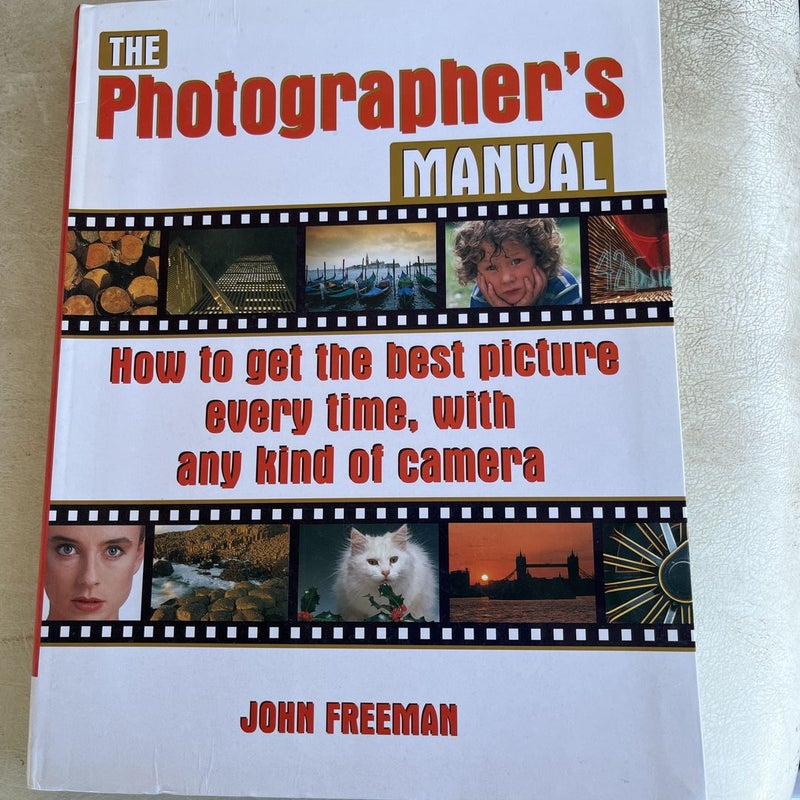 The Photographer's Manual