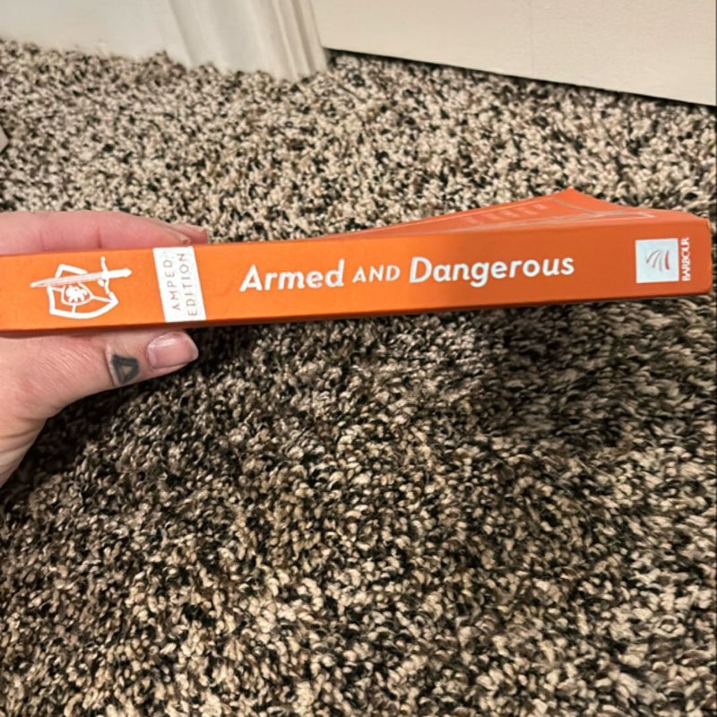 Armed and Dangerous