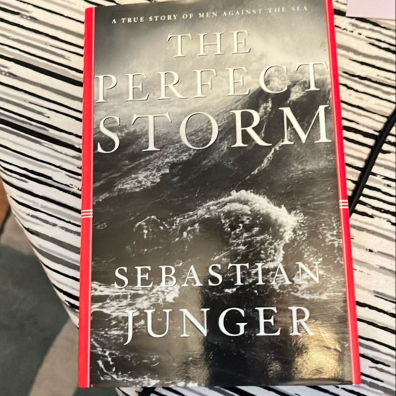 The Perfect Storm